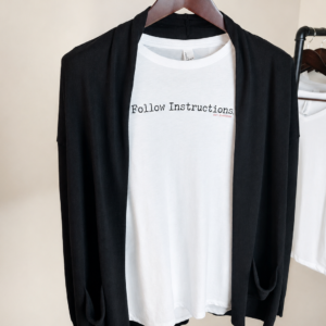 Follow Instructions. — Women’s Original Typewriter Tee - Image 4
