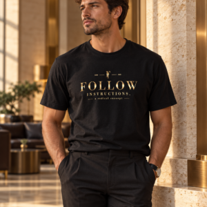 an wearing Follow Instructions Gilded black Gold Standard tee