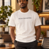 an wearing Follow Instructions Typewriter Literal Goods white tee