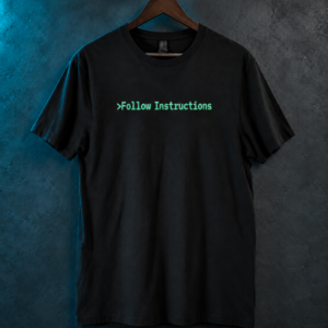 Follow Instructions Glitched men's black tee front view